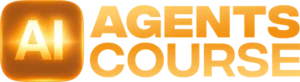 Ai Agents Course